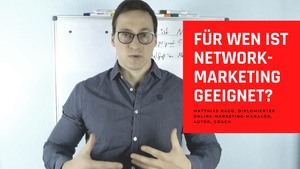 Für wen ist Network-Marketing geeignet?