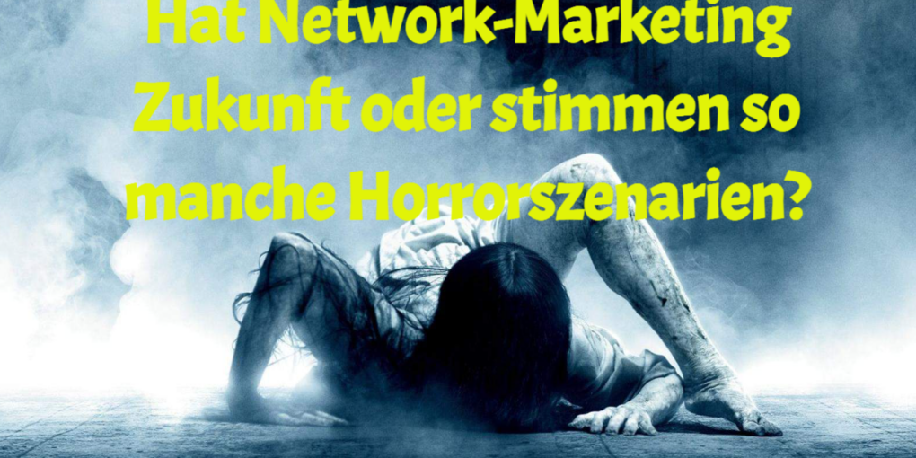 Hat Network-Marketing Zukunft?