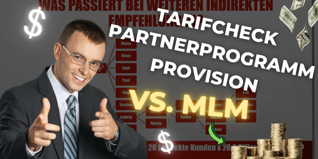Tarifcheck Partnerprogramm Provision vs. MLM