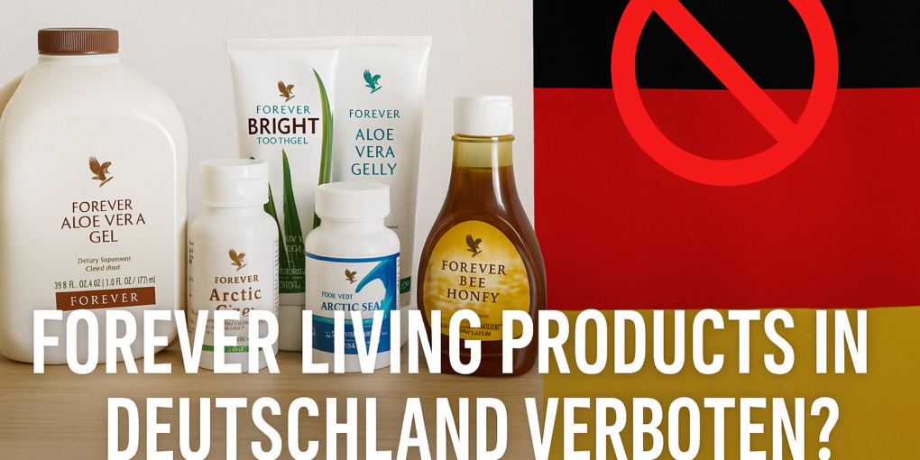 Drei Forever Living Produkte – Aloe Vera Gel, Aloe Vera Gelly und Arctic Sea – vor neutralem Hintergrund mit der Frage: ‘Forever Living Products in Deutschland problematisch?’ in schwarzer Schrift.